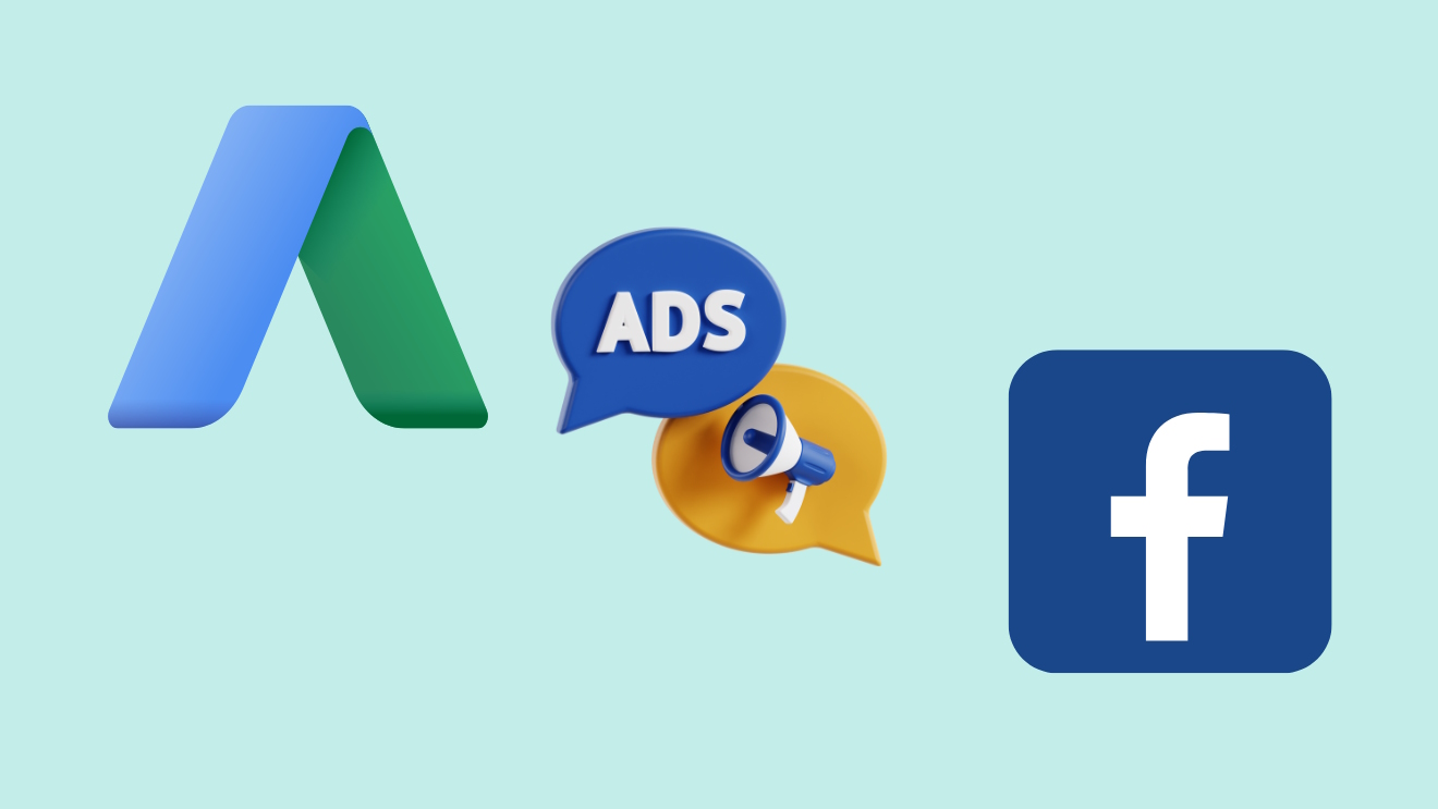 Cosa Scegliere tra Google Ads e Facebook Ads